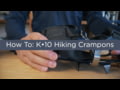 Kahtoola - How To: K-10 Hiking Crampons
