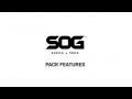 SOG Pack Features Review