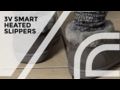 Volt Resistance 3V Smart Heated Slipper Intro