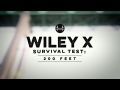 Wiley X Boss vs. 200ft. Bridge