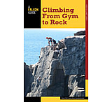 Image of Falcon Guides Climbing- From Gym to Rock