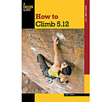 Image of Falcon Guides How to Climb 5.12