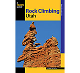 Image of Falcon Guides Rock Climbing Utah 2nd Edition
