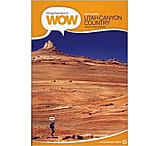 Image of Partners West WOW Guides- Utah Canyon Country