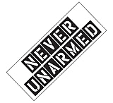 Image of Cold Steel Never UnarmedBumper Sticker