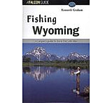 Image of Globe Pequot Press: Fishing Wyoming