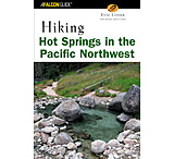 Image of Globe Pequot Press: Hiking Hot Springs In The Pacific Northwest