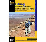 Image of Media Hiking Canyonlands and Arches National Parks A Guide to the Parks' Greatest Hikes 3rd Edition