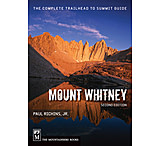 Image of Mountaineers Books: Mt. Whitney: The Complete Trailhead To Summit Guide