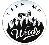 Image of Sticker Art Take Me To The Woods Sticker