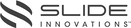 Slide Innovations