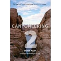 Chicago Distribution Canyoneering 2- Technical Loop Hikes in Southern Utah