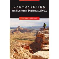 Chicago Distribution Canyoneering- The Northern San Rafael Swell