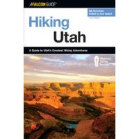 Falcon Guides Hiking Utah 3rd Edition
