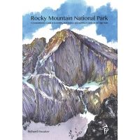 Partners West Rocky Mountain National Park - A Comprehensive Guide to Scrambles, Rock Routes, and Ice/Mixed Climbs on the High Peaks