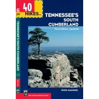 Mountaineers Books: 40 Hikes In Tennessee's South Cumberland