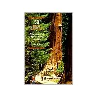 Wilderness Press: 50 Best Short Hikes In Yosemite &amp; Sequoia/kings Canyon