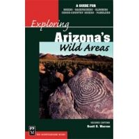 Mountaineers Books: Exploring Arizona's Wild Areas