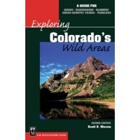 Mountaineers Books: Exploring Colorado's Wild Areas