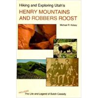 Hiking &amp; Exploring UT's Henry Mts/Robber