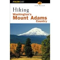 Globe Pequot Press: Hiking Washington's Mount Adams Country
