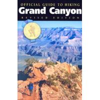 Media Official Guide to Hiking Grand Canyon Revised Edition