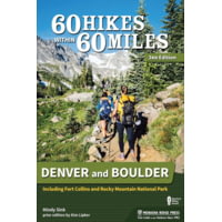 Menasha Ridge Press 60 Hikes Within 60 Miles, Denver and Boulder