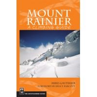 Mountaineers Books: Mount Rainier: A Climbing Guide