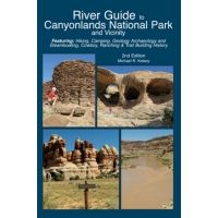 Partners West River Guide to Canyonlands National Park and Vicinity