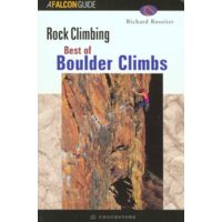 Globe Pequot Press: Best Of Boulder Rock Climbing