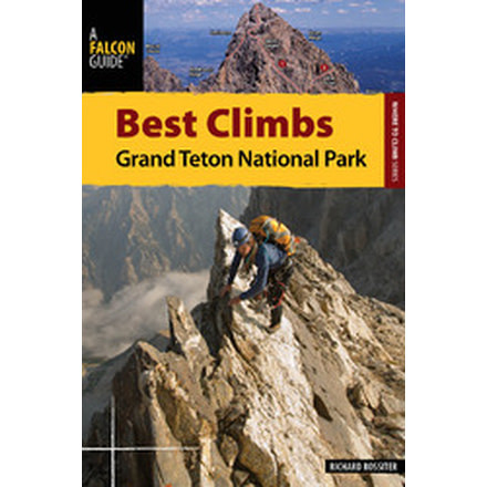 Best Climbs Grand Teton National Park