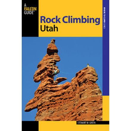 Rock Climbing Utah 2nd Edition