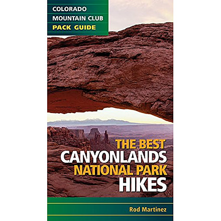 The Best Canyonlands National Park Hikes