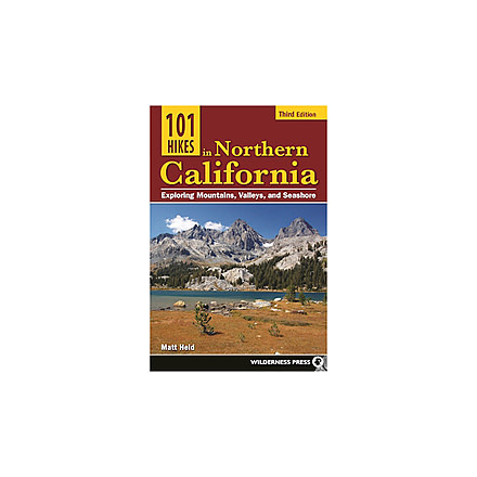 101 Hikes In North California, Matt Heid, Publisher - Wilderness Press