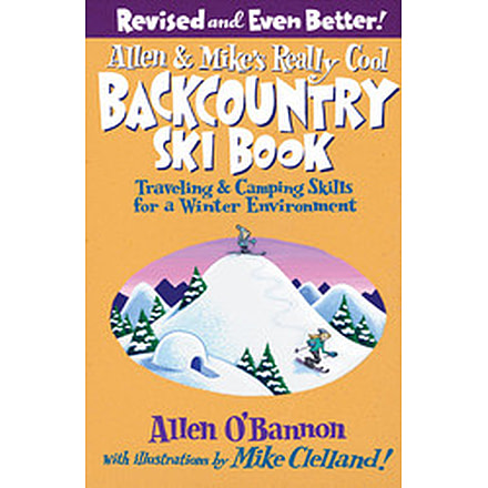 Allen &amp; Mike's Backctry Ski, Allen O'bannon, Publisher - Globe Pequot Press