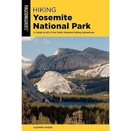 Colorado Mountain Hiking Yosemite Natl Pk 9781493045983
