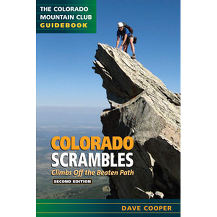 Colorado Scrambles, Dave Cooper, Publisher - Mountaineers Books
