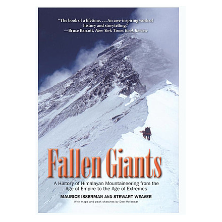 Fallen Giants, Maurice Isserman &amp; Stweart Wea, Publisher - Triliteral