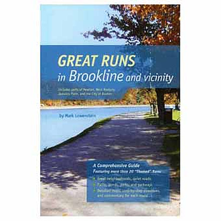 Great Runs In Brookline, Mark Lowenstein, Publisher - Ntl Book Network