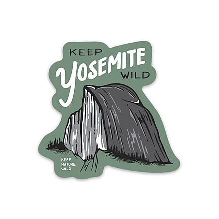 Keep Nature Wild Yosemite National Park Sticker, No Color, S-YOSEMITE