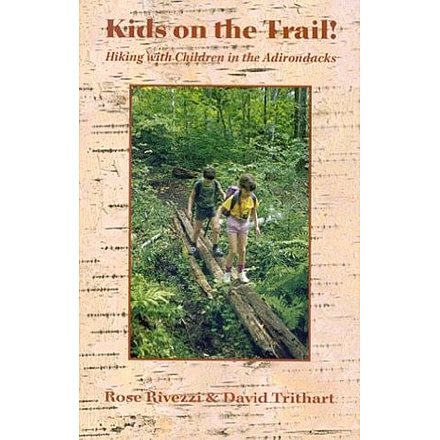 Kids On The Trail! Hiking Adk, Rivezzi, Trithart, Publisher - Adirondack Mtn Club