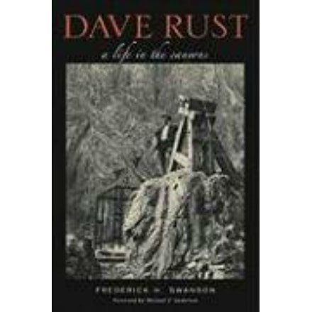 Media Dave Rust A Life in the Canyons