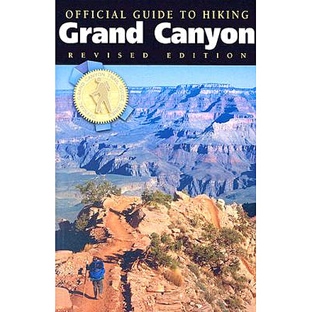 Media Official Guide to Hiking Grand Canyon Revised Edition
