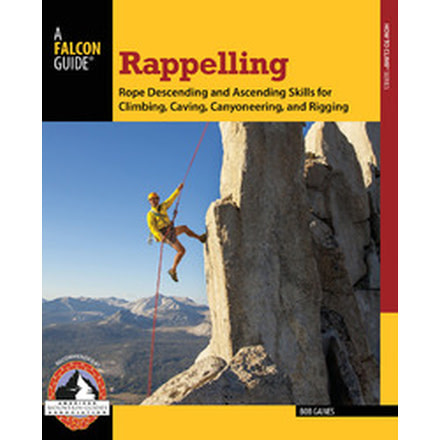 Media Rappelling Rope Descending and Ascending Skills for Climbing, Caving, Canyoneering, and Rigging