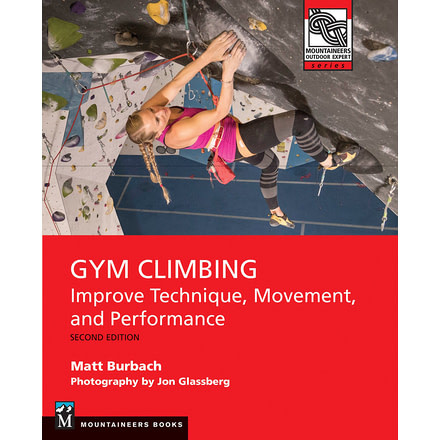 Mountaineers Books Gym Climbing 2nd Edition 9781680511420
