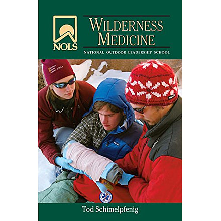 NOLS Wilderness Medicine 4th edition