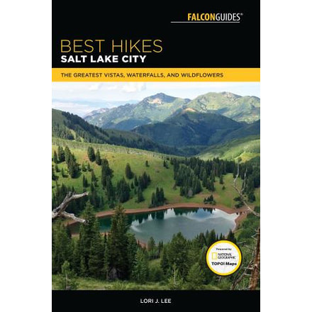 Ntl Book Network Best Hikes Salt Lake City 9781493030125