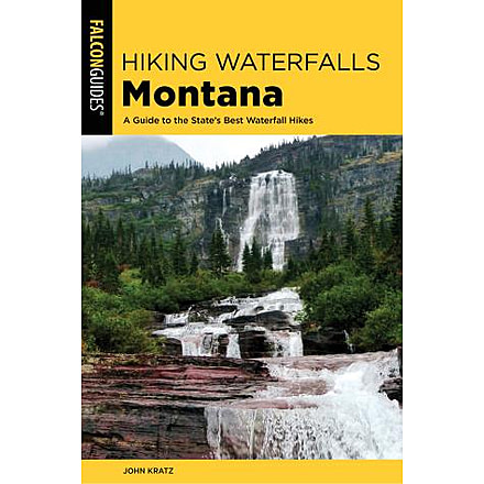 Ntl Book Network Hiking Waterfalls Montana 9781493018949