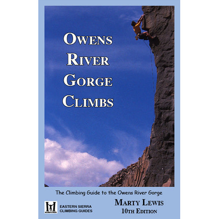 Owens River Gorge Climbs, Marty Lewis, Publisher - Maximus Press