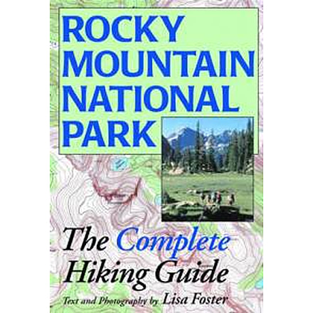 Rocky Mtn Np Complete Hike Gd, Lisa Foster, Publisher - Big Earth Publishing